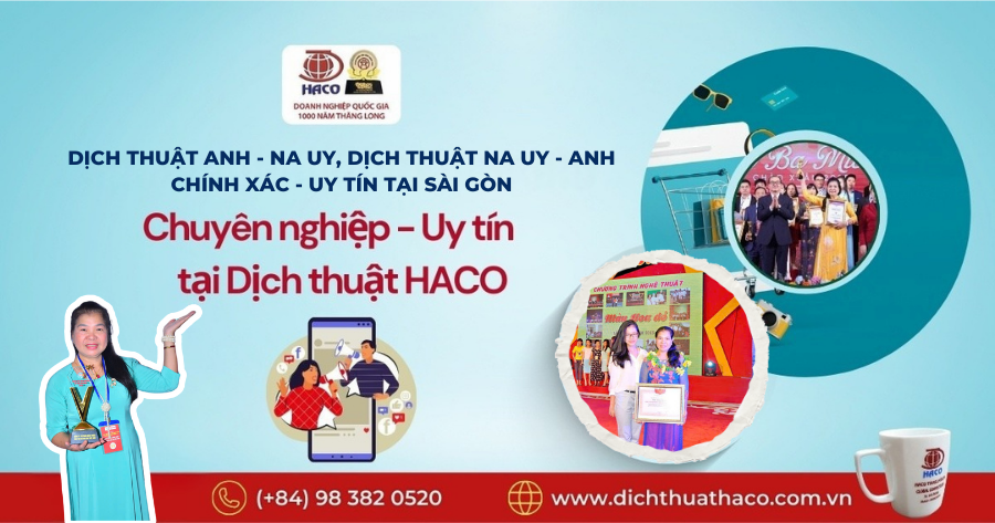Dịch Thuật Anh Na Uy, Dịch Thuật Na Uy Anh Chính Xác Uy Tín Tại SÀi GÒn