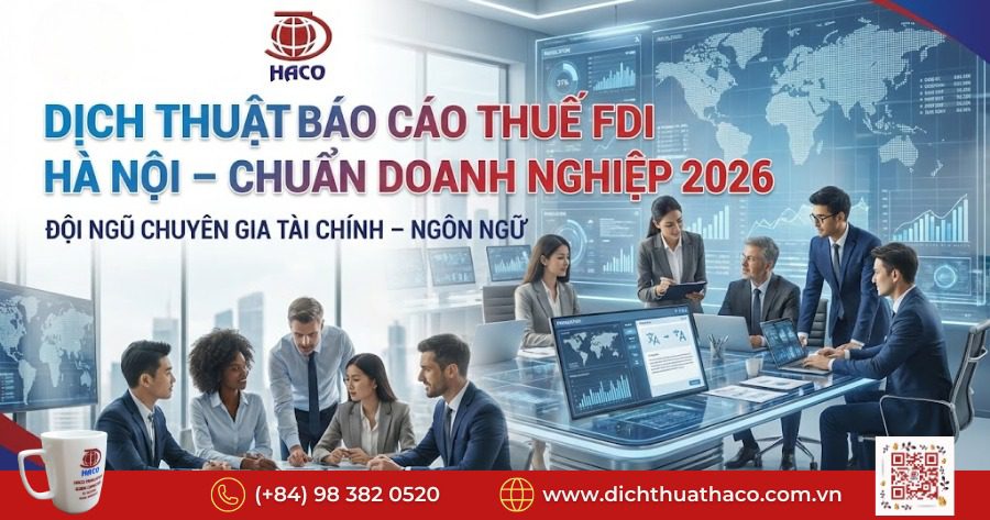 Dịch thuật báo cáo thuế doanh nghiệp FDI Hà Nội