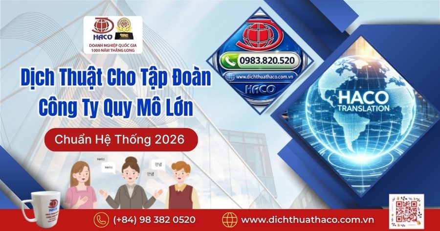 Dịch Thuật Cho Tập Đoàn – Công Ty Quy Mô Lớn