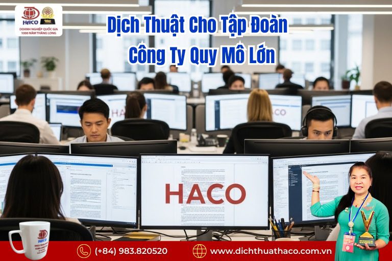 Dịch Thuật Cho Tập Đoàn – Công Ty Quy Mô Lớn