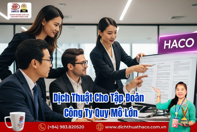 Dịch Thuật Cho Tập Đoàn – Công Ty Quy Mô Lớn