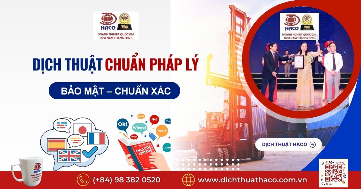 Dịch Thuật Chuẩn Pháp Lý – Bảo Mật – Chuẩn Xác