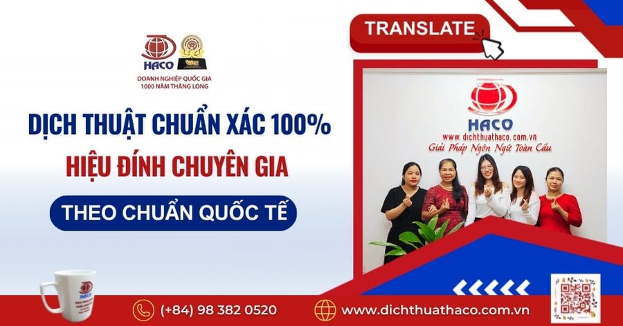Dịch thuật chuẩn xác 100%