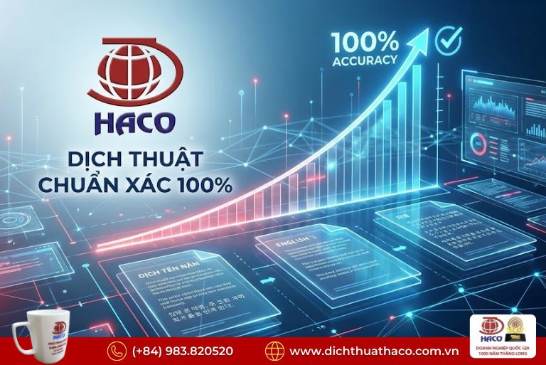 Dịch thuật chuẩn xác 100%