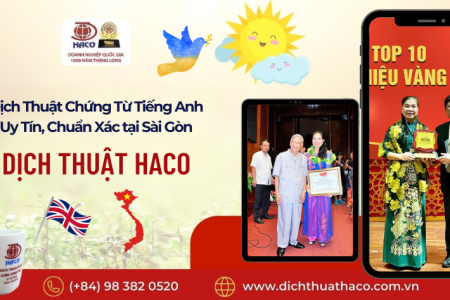 Dịch Thuật Chứng Từ Tiếng Anh Uy Tín, Chuẩn Xác Tại Sài Gòn