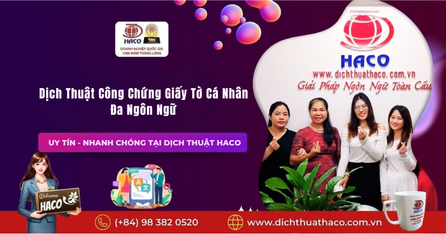 Dịch Thuật Công Chứng Giấy Tờ Cá Nhân Đa Ngôn Ngữ