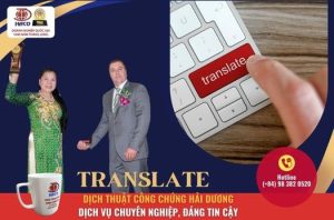 Dich Thuat Cong Chung Hai Duong Dich Vu Chuyen Nghiep Dang Tin Cay