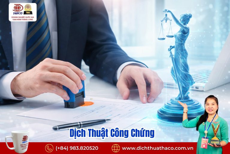Dịch Thuật Công Chứng Hồ Sơ Nước Ngoài Ở Việt Nam