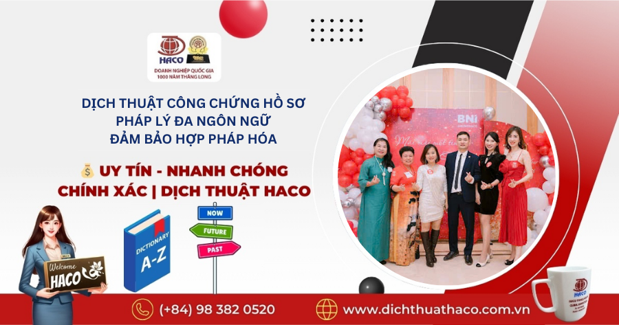 Dịch Thuật Công Chứng Hồ Sơ Pháp Lý Đa Ngôn Ngữ – Đảm Bảo Hợp Pháp