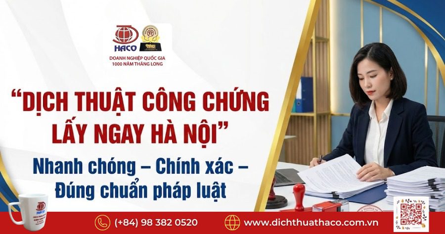 Dịch thuật công chứng lấy ngay Hà Nội