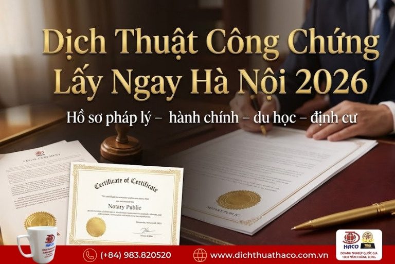 Dịch thuật công chứng lấy ngay Hà Nội