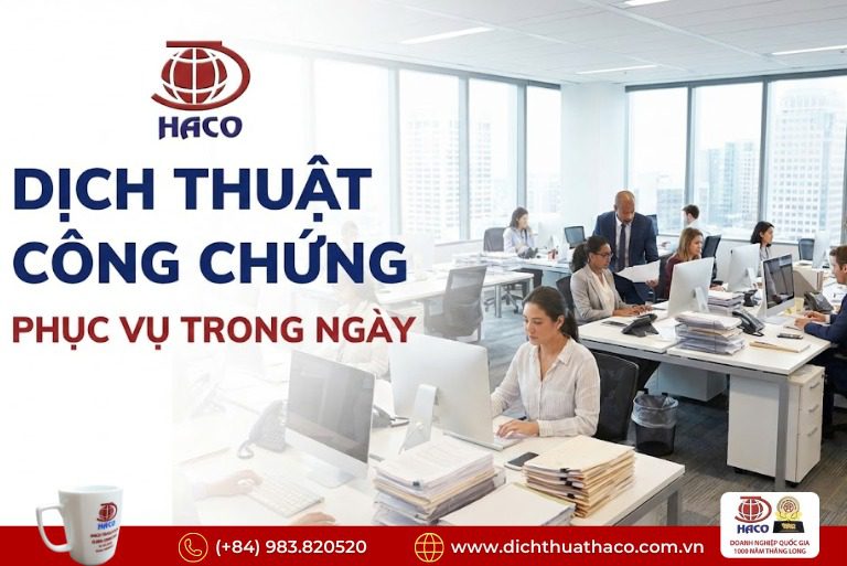 Dịch Thuật Công Chứng Nhanh Lấy Ngay Trong Ngày