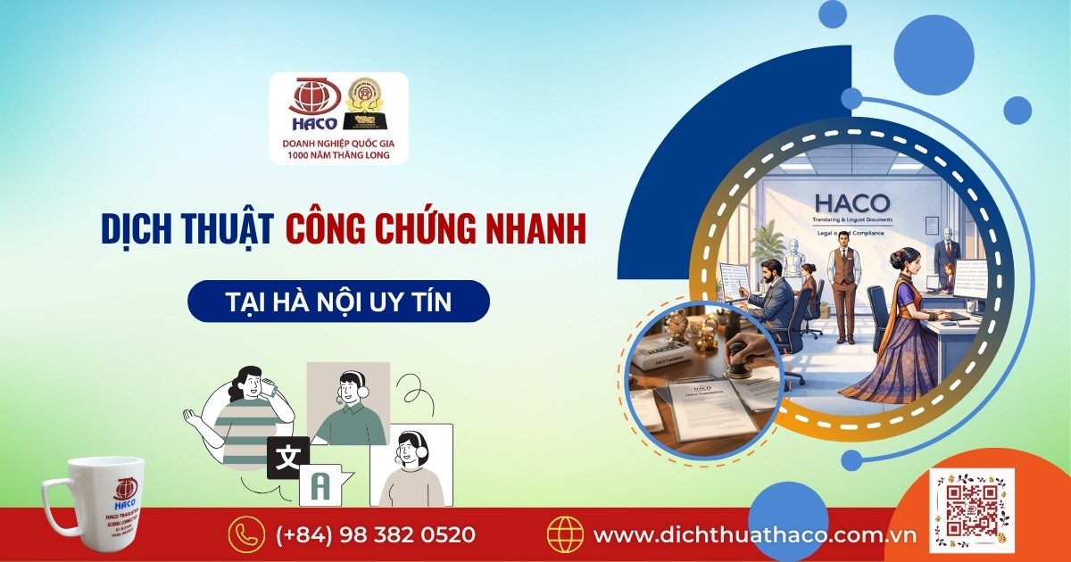 Dịch Thuật Công Chứng Nhanh Tại Hà Nội Uy Tín