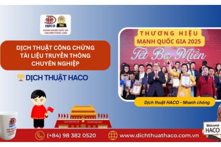 Dịch Thuật Công Chứng Tài Liệu Truyền Thông Chuyên Nghiệp Chính Xác Uy Tín Dịch Thuật Haco