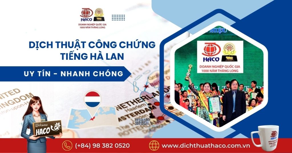 Dich Thuat Cong Chung Tieng Ha Lan Uy Tin Nhanh Chong