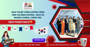 Dịch Thuật Công Chứng Tiếng Hàn Tại Bình Dương Dịch Vụ Nhanh Chóng, Chính Xác