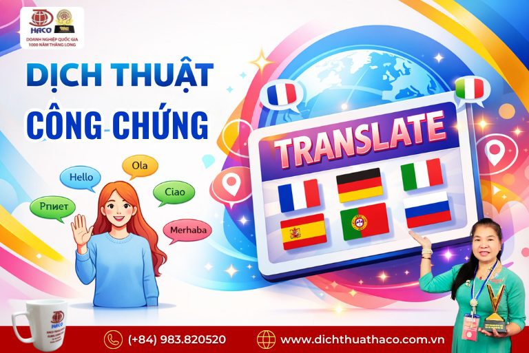 Dịch Thuật Công Chứng Uy Tín Lâu Năm Tại Việt Nam