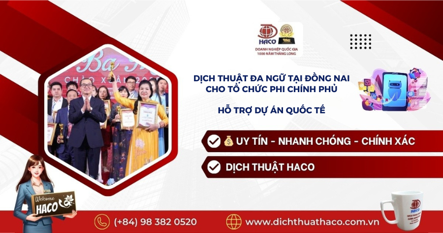 Dịch Thuật Đa Ngữ Tại Đồng Nai Cho Tổ Chức Phi Chính Phủ Hỗ Trợ Dự Án Quốc Tế