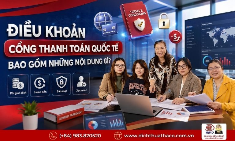 Vì Sao Cần Dịch Thuật Điều Khoản Cổng Thanh Toán Quốc Tế Chính Xác? 1 dich thuat dieu khoan cong thanh toan quoc te 2
