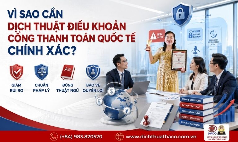 Vì Sao Cần Dịch Thuật Điều Khoản Cổng Thanh Toán Quốc Tế Chính Xác? 2 dich thuat dieu khoan cong thanh toan quoc te 4