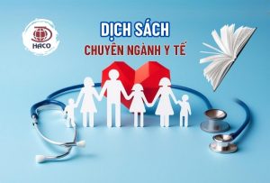 Dịch Thuật Haco Đối Tác Tin Cậy Cho Dịch Thuật Sách Chuyên Ngành Y Tế