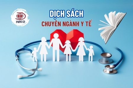 Dịch Thuật Haco Đối Tác Tin Cậy Cho Dịch Thuật Sách Chuyên Ngành Y Tế