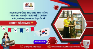 Dịch Thuật Haco Uy Tín Chuyên Nghiệp (5)