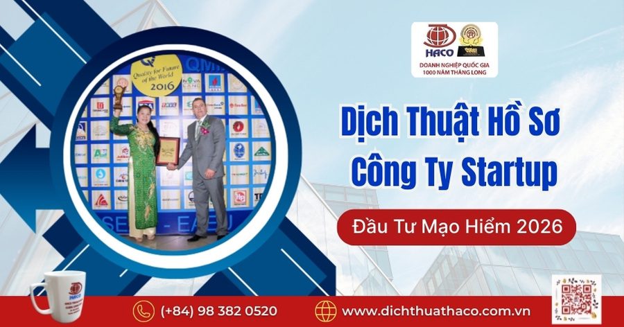 Dịch Thuật Hồ Sơ Công Ty Startup – Đầu Tư Mạo Hiểm