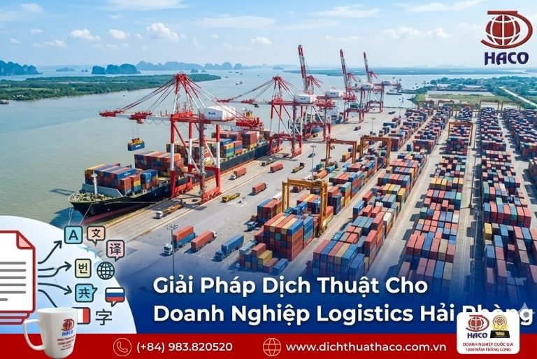 Dịch Thuật Hồ Sơ Logistics Và Vận Tải Biển Hải Phòng