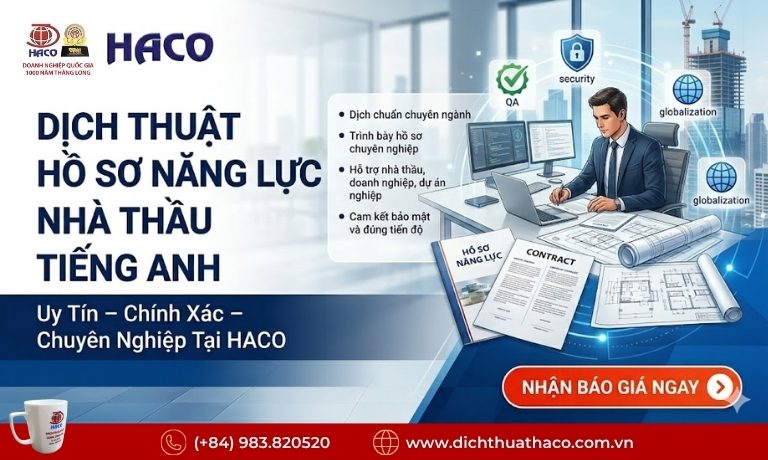 Dịch Thuật Hồ Sơ Năng Lực Nhà Thầu Tiếng Anh Uy Tín | HACO 5 Dịch Thuật Hồ Sơ Năng Lực Nhà Thầu Tiếng Anh