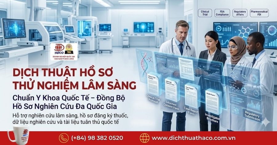 Dịch thuật hồ sơ thử nghiệm lâm sàng