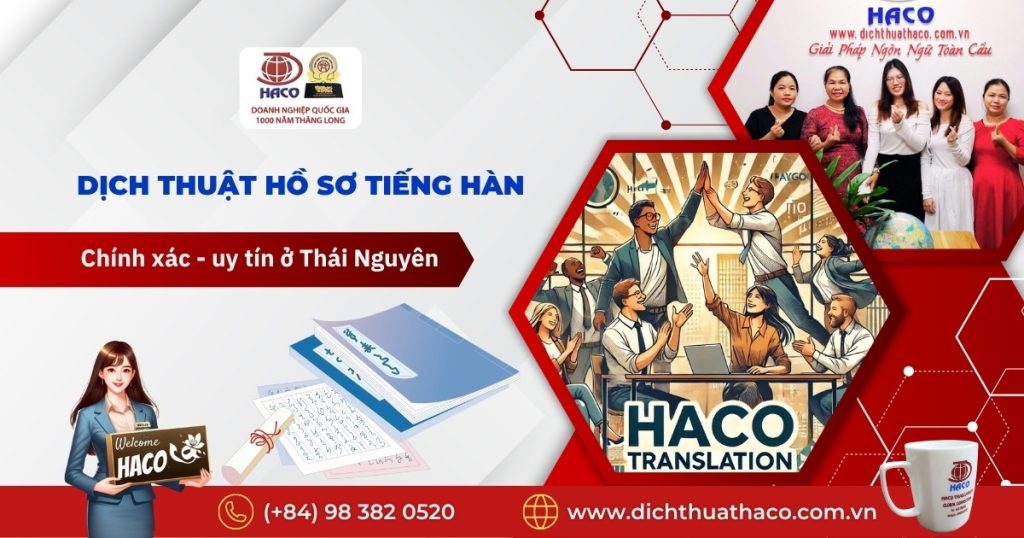 Dich Thuat Ho So Tieng Han Chinh Xac Uy Tin O Thai Nguyen