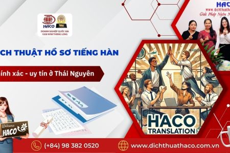 Dich Thuat Ho So Tieng Han Chinh Xac Uy Tin O Thai Nguyen