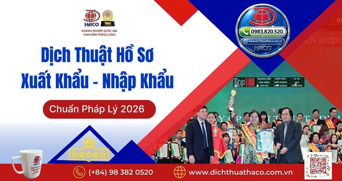 Dịch Thuật Hồ Sơ Xuất Khẩu – Nhập Khẩu