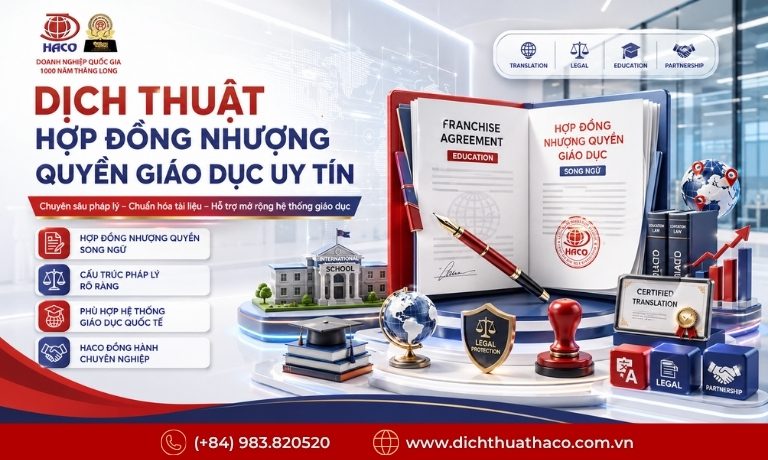 Dịch thuật hợp đồng nhượng quyền giáo dục uy tín tại HACO 1 dich thuat hop dong nhuong quyen giao duc 1