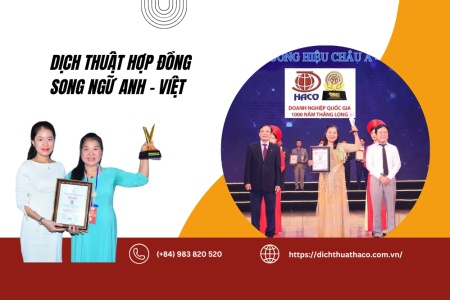 Dịch Thuật Hợp Đồng Song Ngữ Anh Việt, Uy Tín Chính Xác Dịch Thuật Haco 1