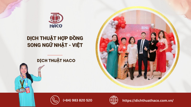 Dịch Thuật Hợp Đồng Song Ngữ Nhật Việt, Uy Tín Chính Xác Dịch Thuật Haco