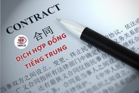 Dịch Thuật Hợp Đồng Tiếng Trung Uy Tín, Chất Lượng Cao Tại Hà Nội