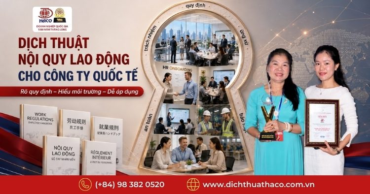 Dịch thuật nội quy lao động công ty đa quốc gia tại Việt Nam 3 dich thuat noi quy lao dong cong ty da quoc gia 6