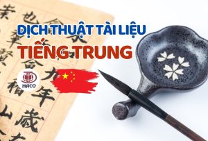 Dịch Thuật Tài Liệu Tiếng Trung Chuyên Nghiệp