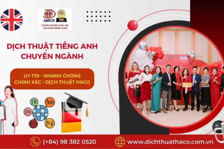 DỊch ThuẬt TiẾng Anh ChuyÊn NgÀnh – HỖ TrỢ Kinh TẾ, KỸ ThuẬt, PhÁp LÝ & Y TẾ TẠi SÀi GÒn