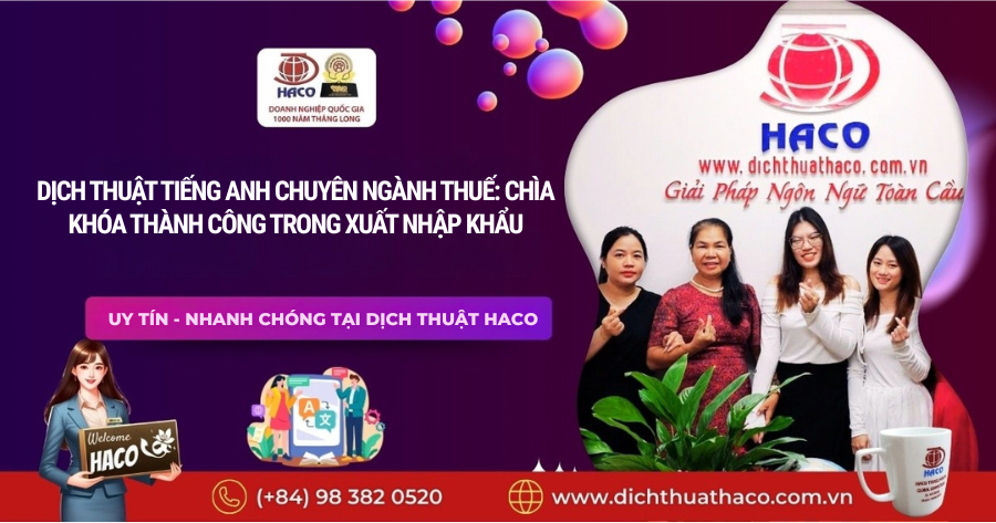 DỊch ThuẬt TiẾng Anh ChuyÊn NgÀnh ThuẾ ChÌa KhÓa ThÀnh CÔng Trong XuẤt NhẬp KhẨu