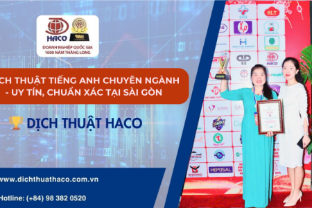 Dịch Thuật Tiếng Anh Chuyên Ngành Uy Tín, Chuẩn Xác Tại Sài Gòn