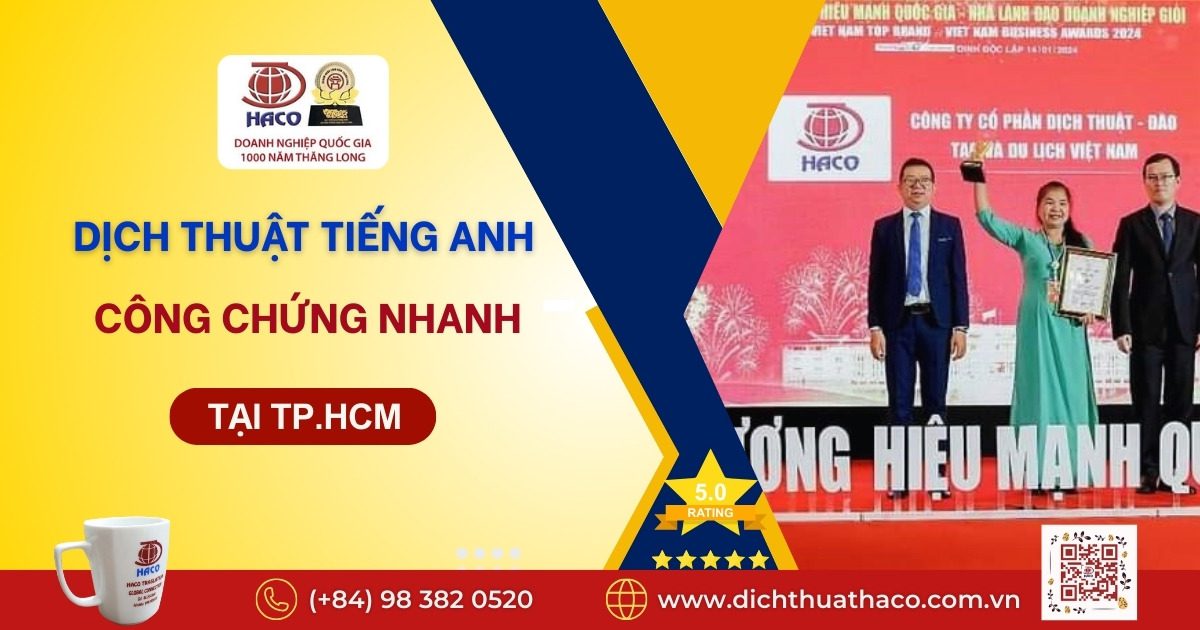 Dịch Thuật Tiếng Anh Công Chứng Nhanh Tại TP.HCM