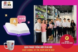Dich Thuat Tieng Duc O Ha Noi Chat Luong Uy Tin Dam Bao Bi Mat A