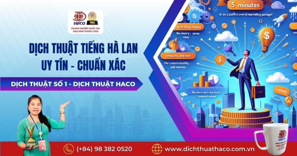 Dich Thuat Tieng Ha Lan Uy Tin Chuan Xac Dich Thuat So 1