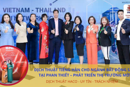 Dịch Thuật Tiếng Hàn Cho Ngành Bất Động Sản Tại Phan Thiết – Phát Triển Thị Trường Mới