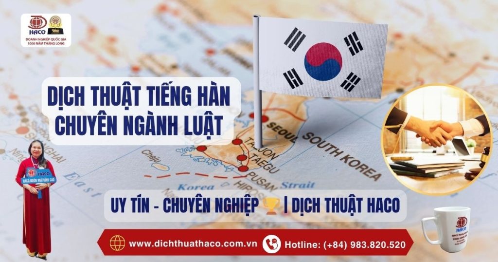 Dich Thuat Tieng Han Chuyen Nganh Luat Uy Tin Chuyen Nghiep