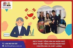 Dich Thuat Tieng Han Da Ngon Ngu Dich Thuat Tieng Han Da Ngon Ngu Chuyen Sau Va Chat Luong