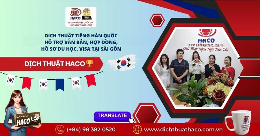 DỊch ThuẬt TiẾng HÀn QuỐc – HỖ TrỢ VĂn BẢn, HỢp ĐỒng, HỒ SƠ Du HỌc, Visa TẠi SÀi GÒn